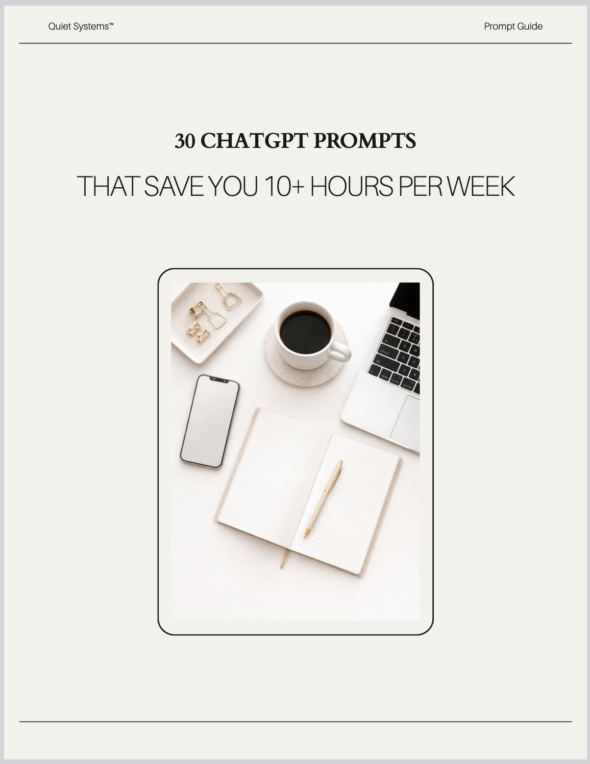 30 ChatGPT Prompts That Save You 10+ Hours Per Week